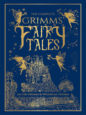 cover image of The Complete Grimms' Fairy Tales